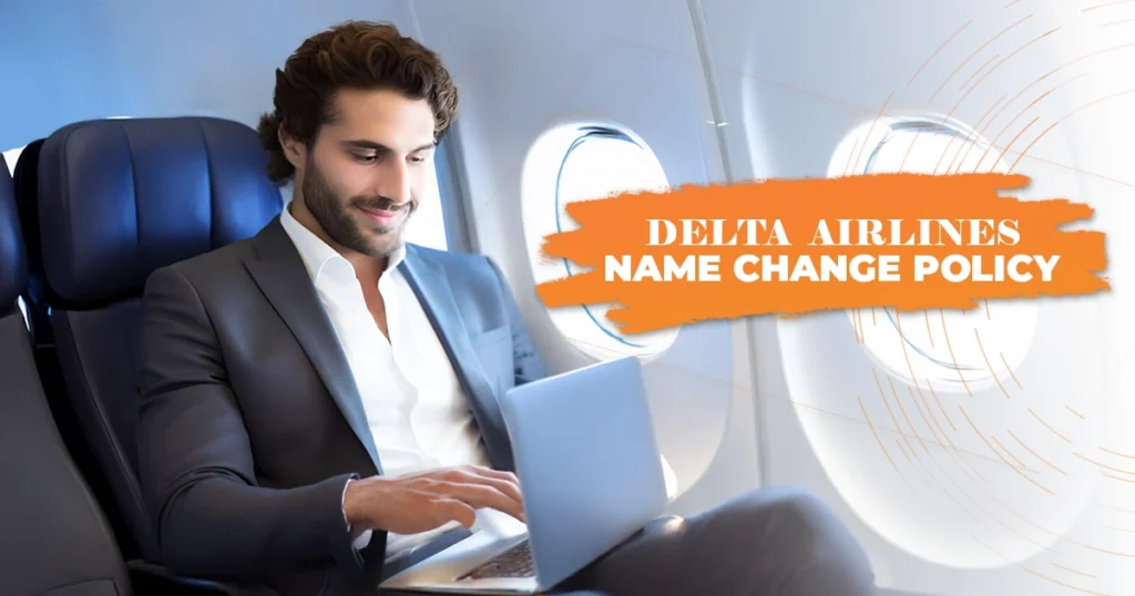 Delta Airlines name change policy 